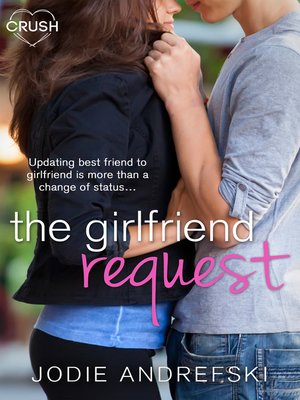cover image of The Girlfriend Request